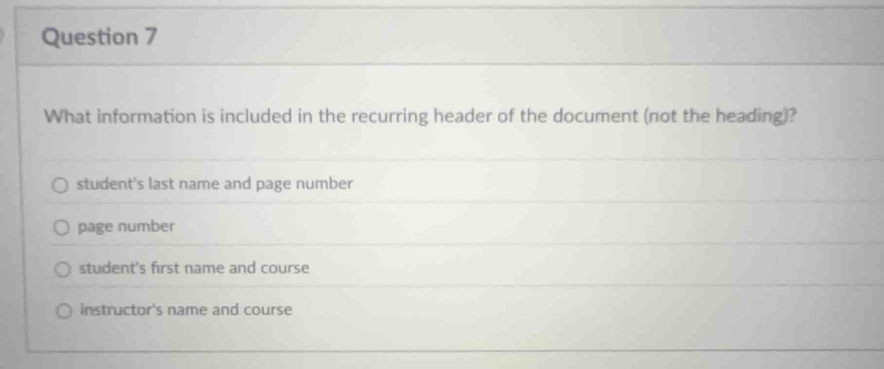 question 7 what information is included in the recurring header of the …