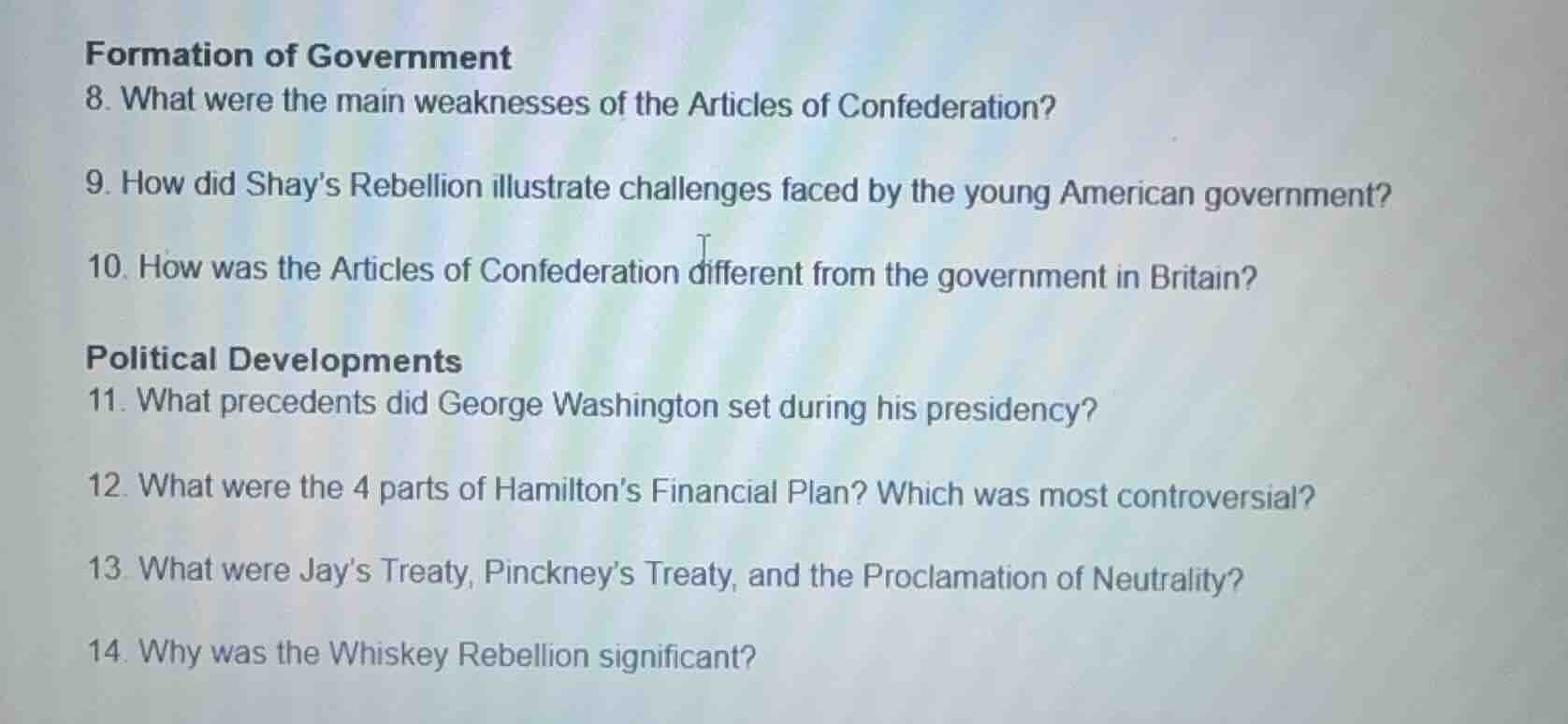 formation of government 8. what were the main weaknesses of the article…