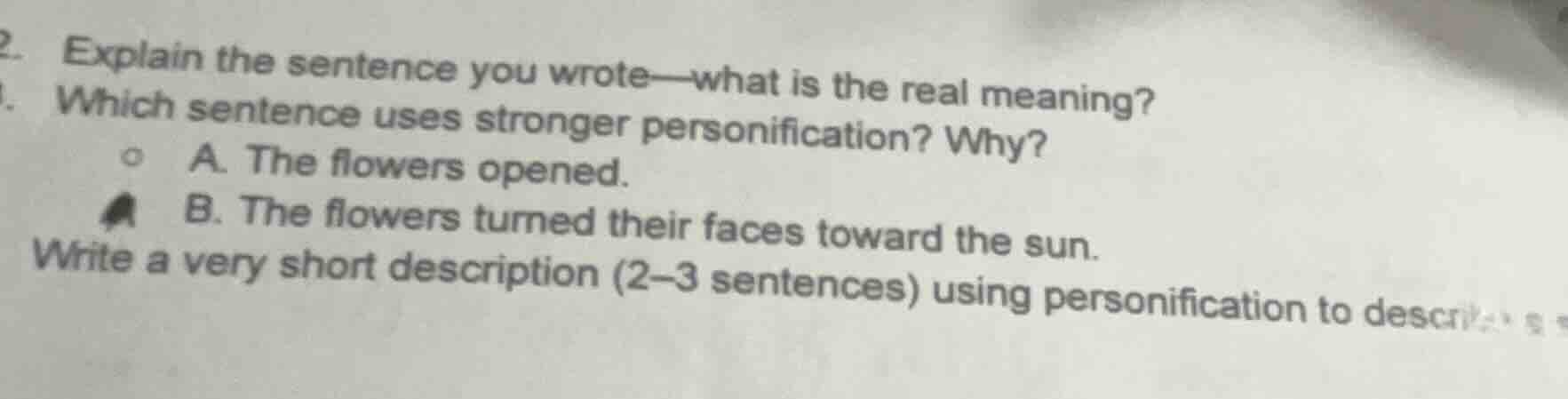 2. explain the sentence you wrote—what is the real meaning? . which sen…