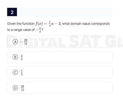 given the function $f(x)=\\frac{1}{4}x - 2$, what domain value correspo…