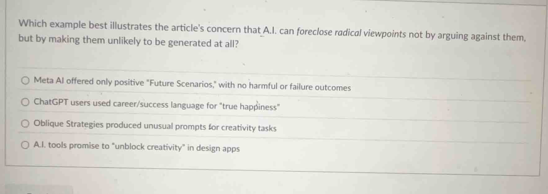 which example best illustrates the articles concern that a.i. can forec…