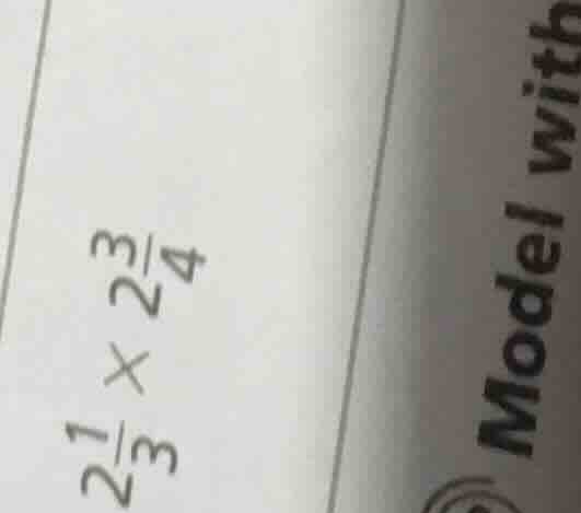 2\\frac{1}{3} \\times 2\\frac{3}{4}