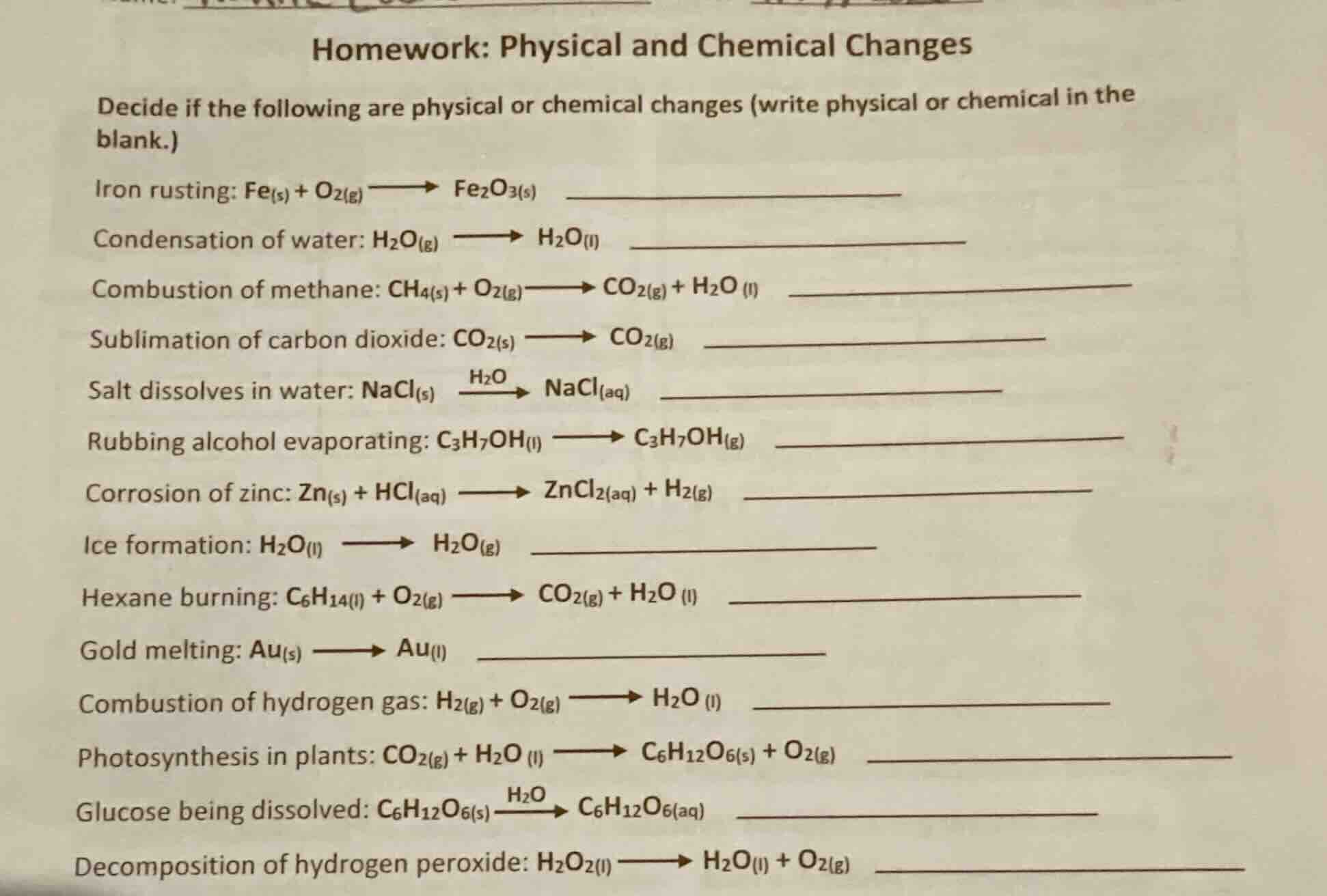 homework: physical and chemical changes decide if the following are phy…