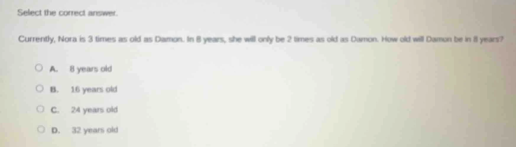 select the correct answer. currently, nora is 3 times as old as damon. …