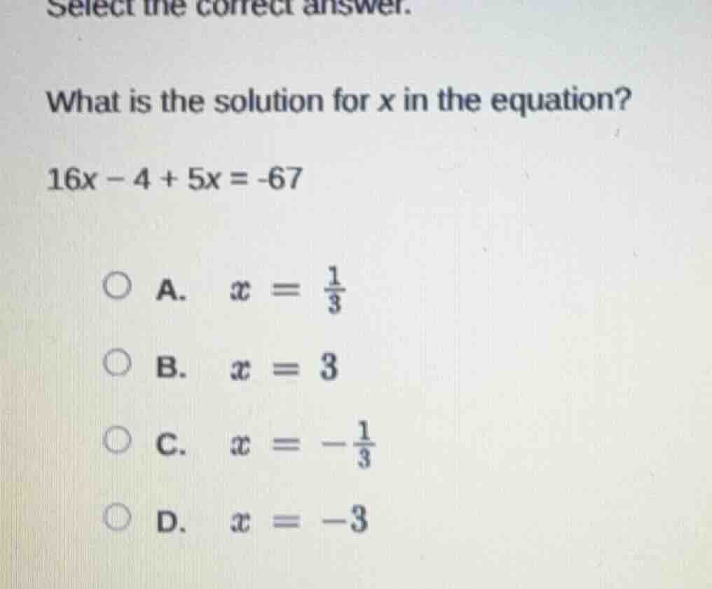 select the correct answer. what is the solution for x in the equation? …