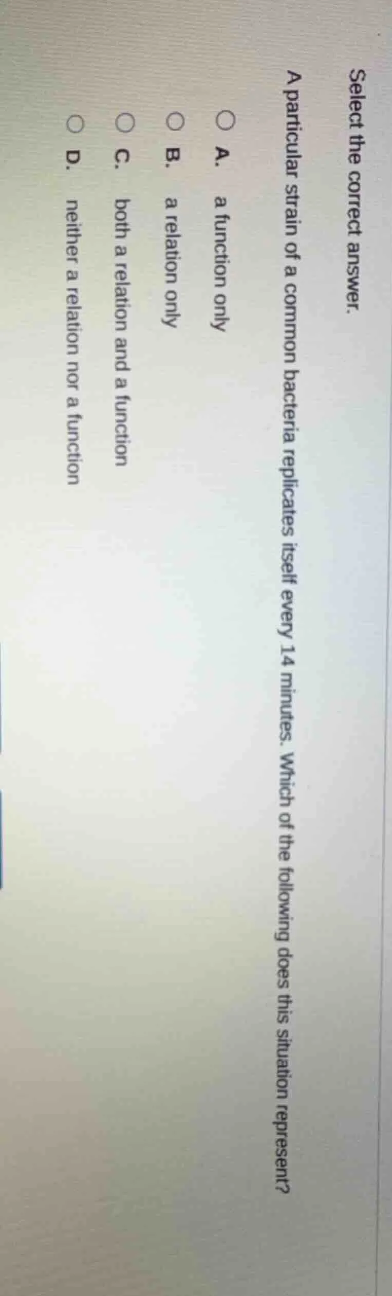 select the correct answer. a particular strain of a common bacteria rep…