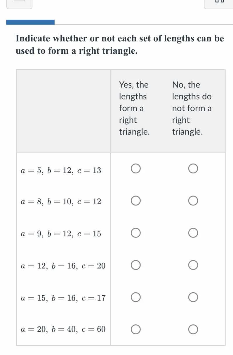 indicate whether or not each set of lengths can be used to form a right…