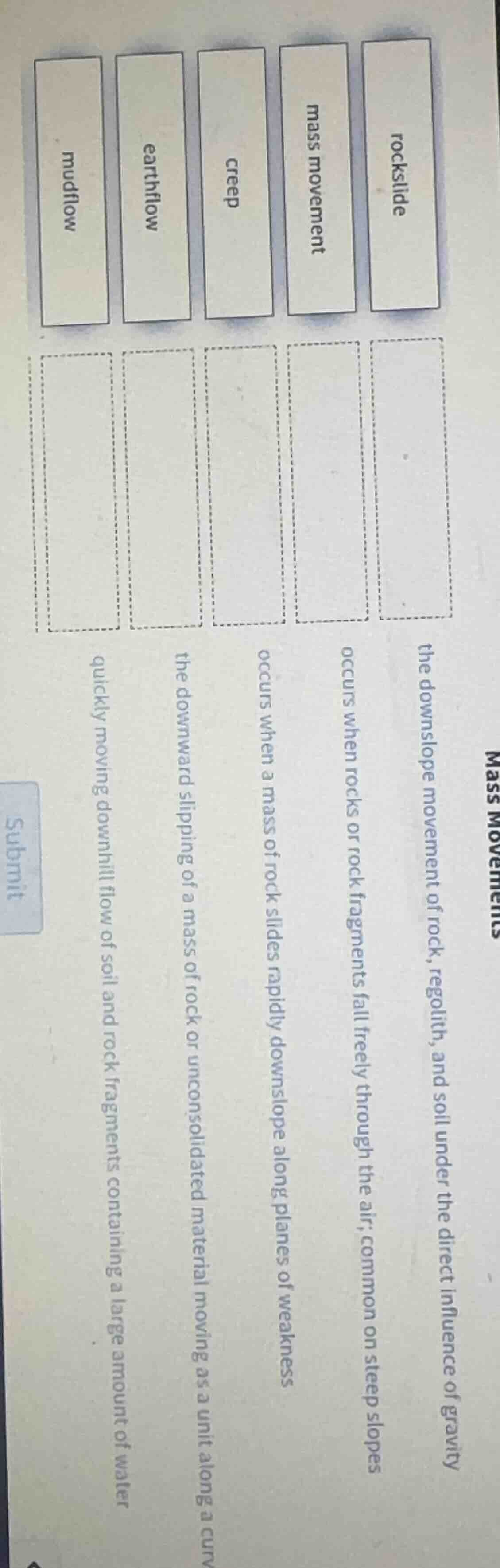 mass movements rockslide mass movement creep earthflow mudflow the down…