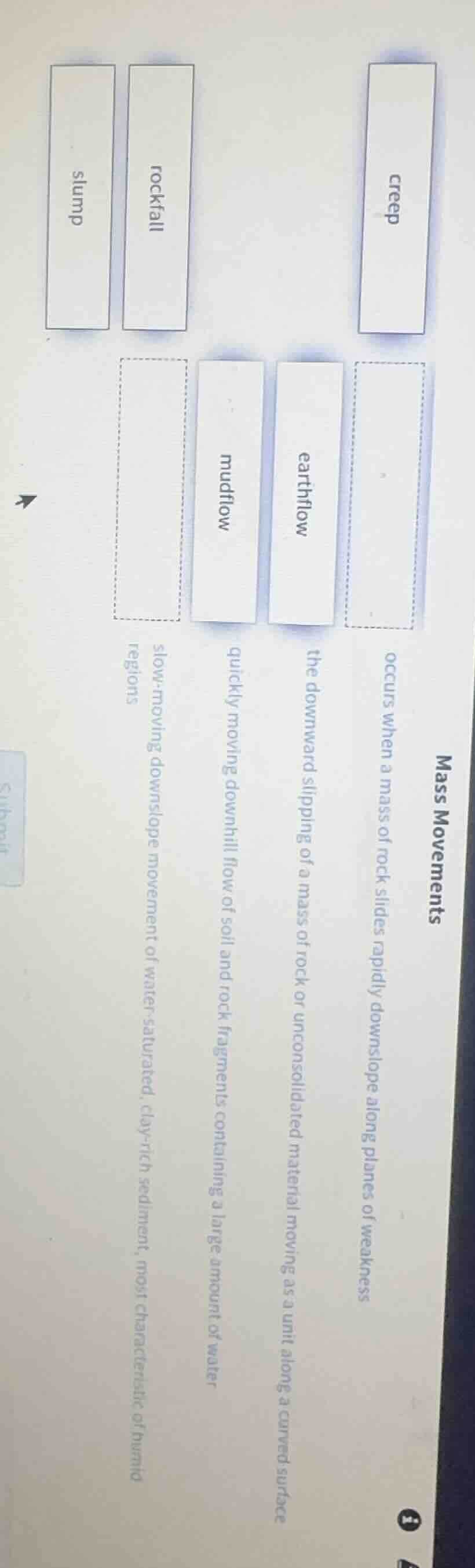 mass movements creep earthflow mudflow rockfall slump occurs when a mas…