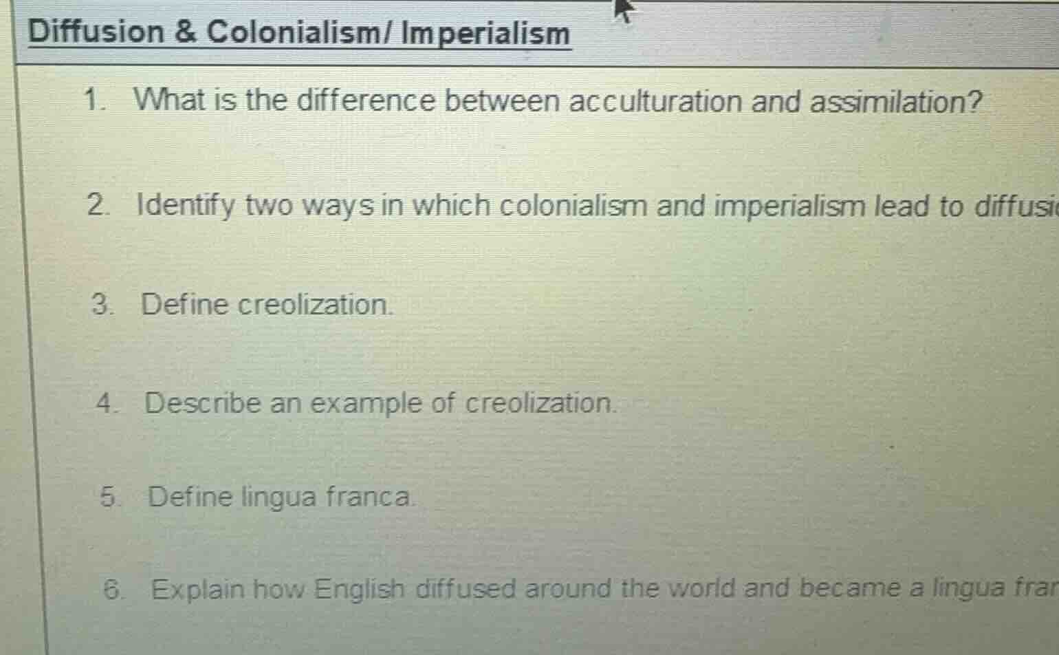 diffusion & colonialism/ imperialism 1. what is the difference between …