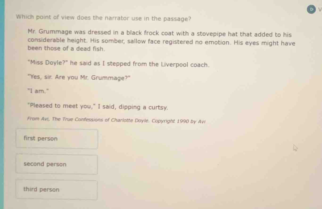 which point of view does the narrator use in the passage? mr. grummage …