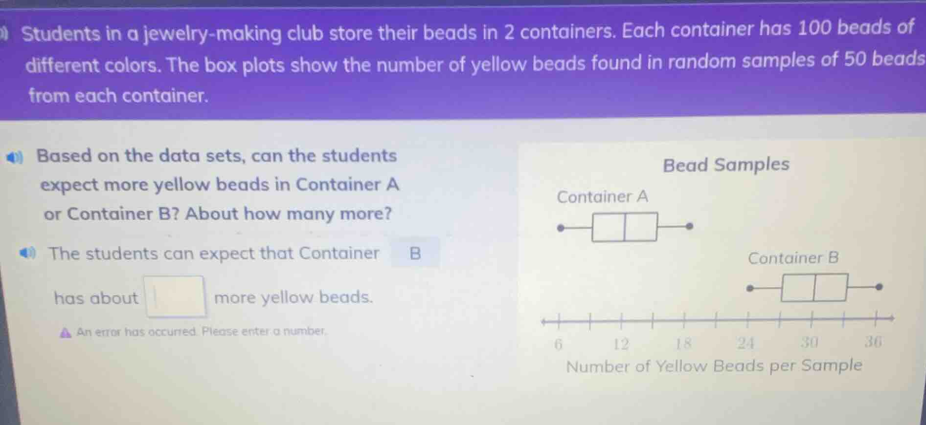 students in a jewelry - making club store their beads in 2 containers. …