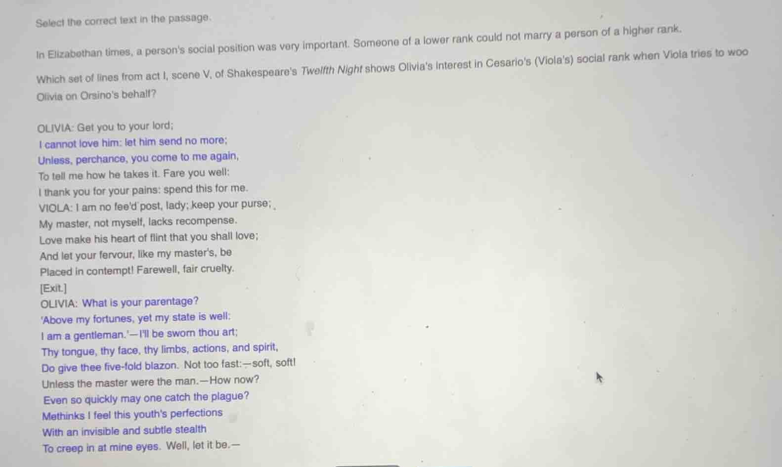 select the correct text in the passage. in elizabethan times, a persons…