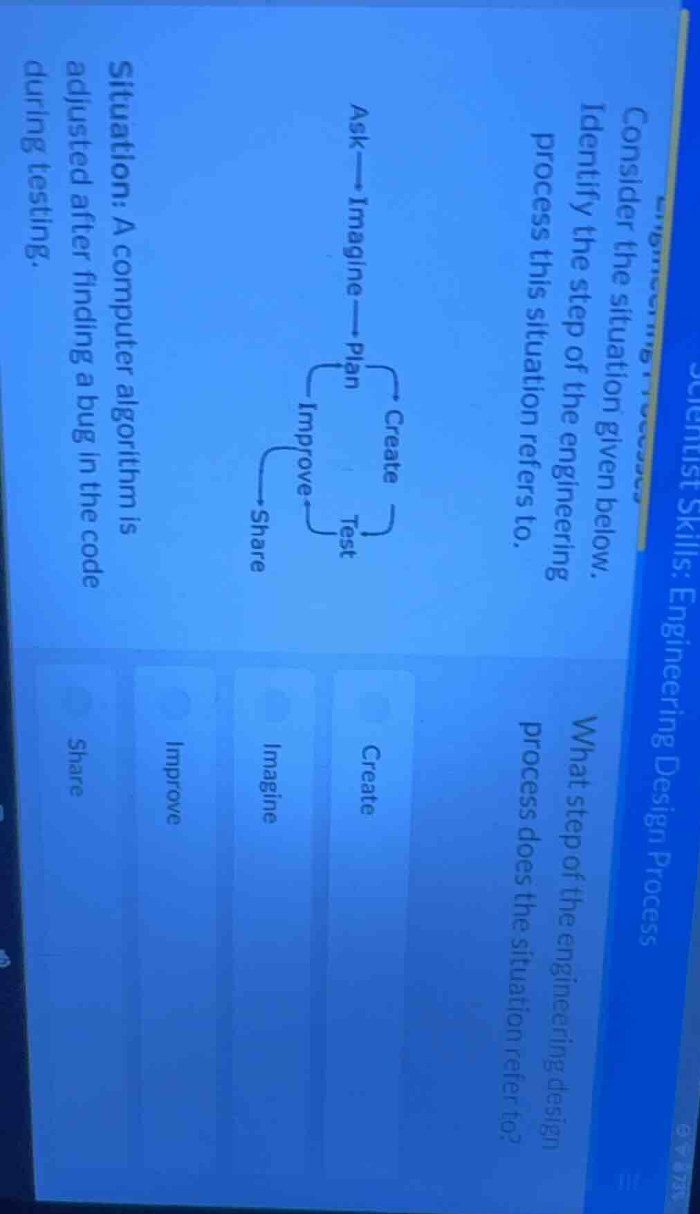 scientist skills: engineering design process consider the situation giv…