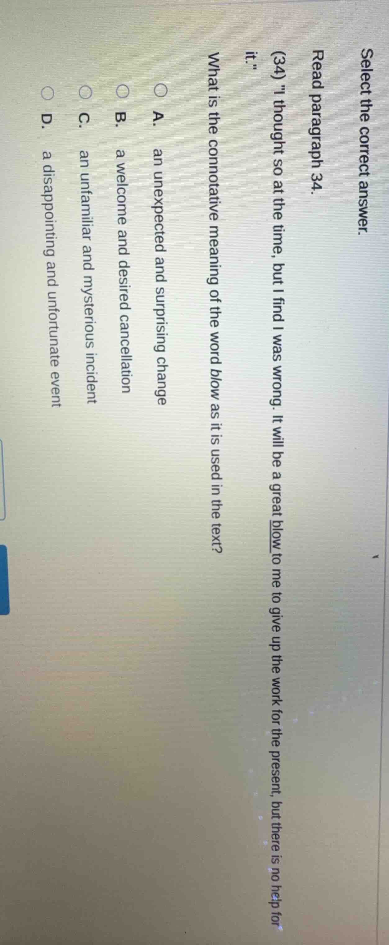 select the correct answer. read paragraph 34. (34) \i thought so at the…