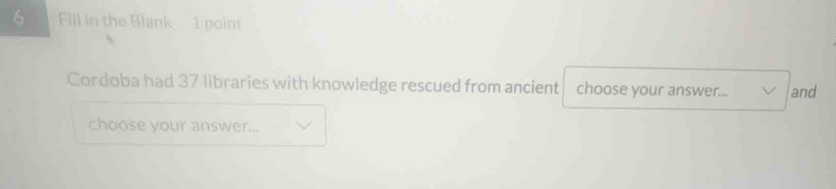 fill in the blank 1 point cordoba had 37 libraries with knowledge rescu…