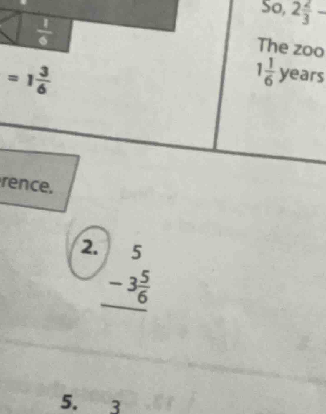 2. \\begin{array}{r}5\\ - 3\\frac{5}{6}\\\\ hline \\end{array}