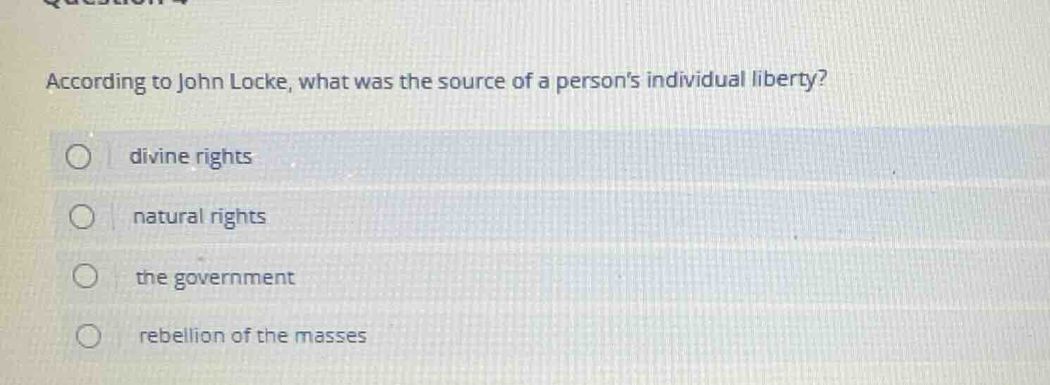 according to john locke, what was the source of a persons individual li…