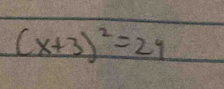 (x+3)^2=29