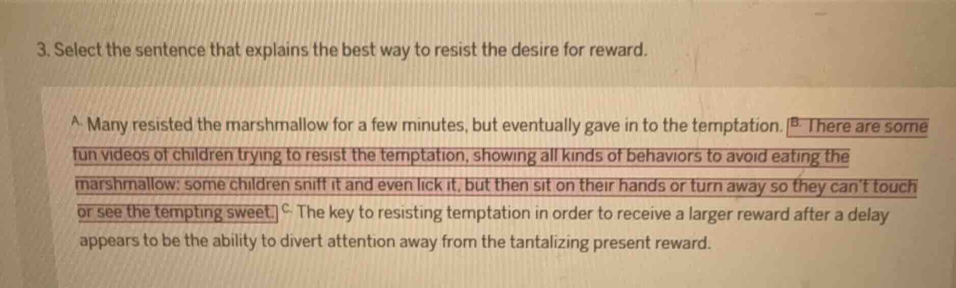 3. select the sentence that explains the best way to resist the desire …