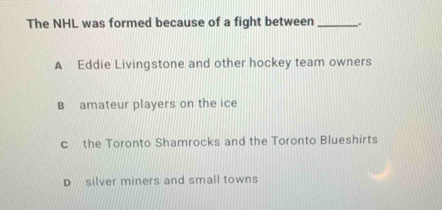 the nhl was formed because of a fight between ______. a eddie livingsto…
