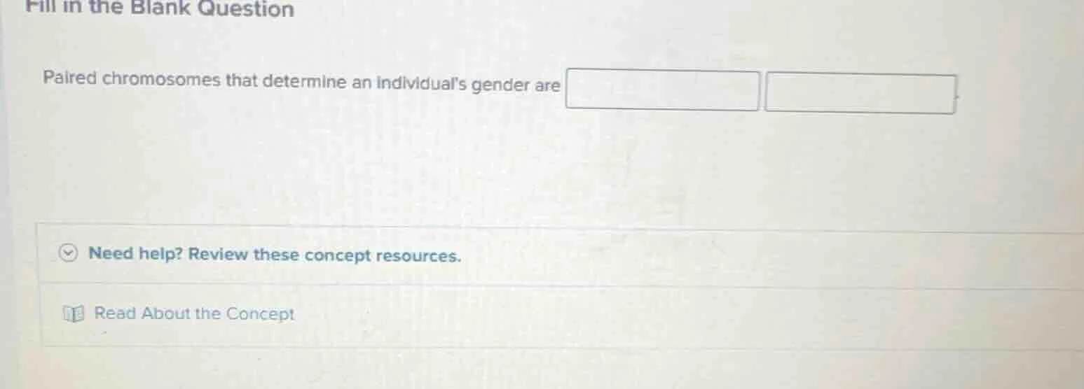 fill in the blank question paired chromosomes that determine an individ…