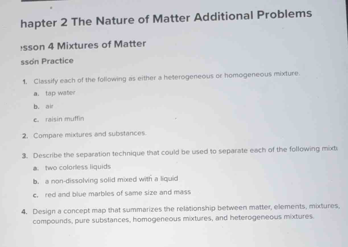 hapter 2 the nature of matter additional problems sson 4 mixtures of ma…