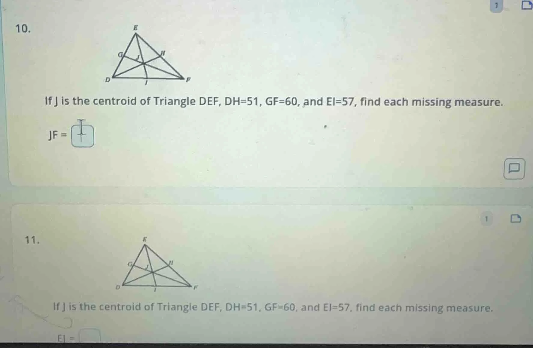 10. if j is the centroid of triangle def, dh=51, gf=60, and ei=57, find…