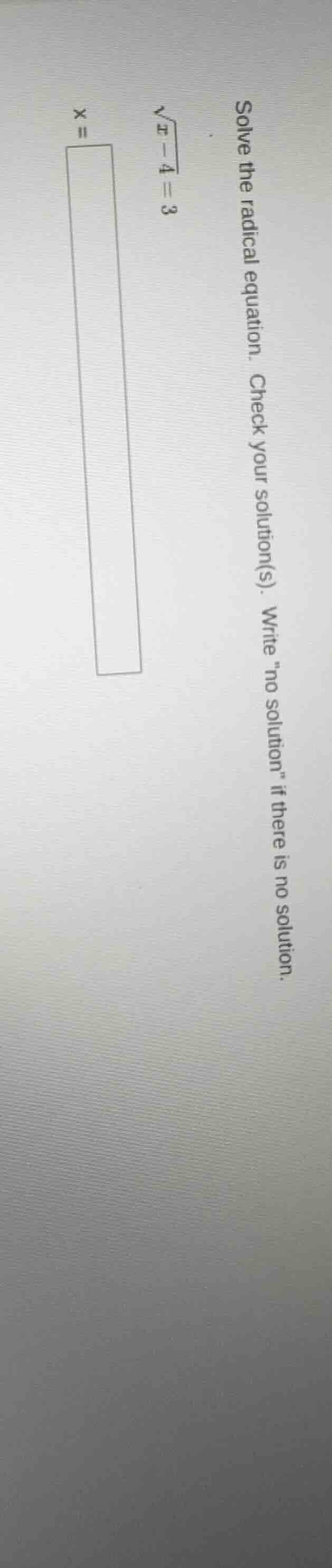 solve the radical equation. check your solution(s). write o solution\ i…