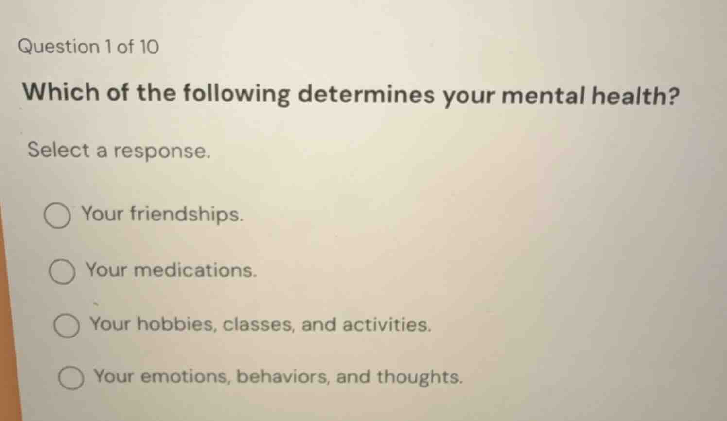 question 1 of 10 which of the following determines your mental health? …