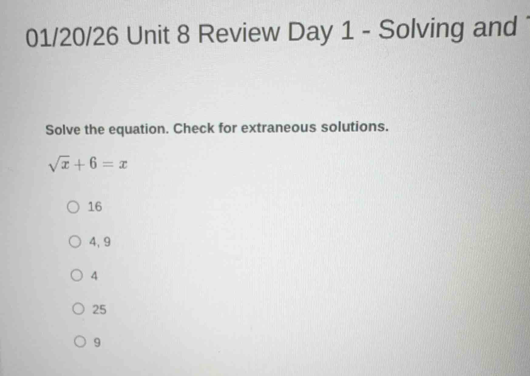 01/20/26 unit 8 review day 1 - solving and solve the equation. check fo…