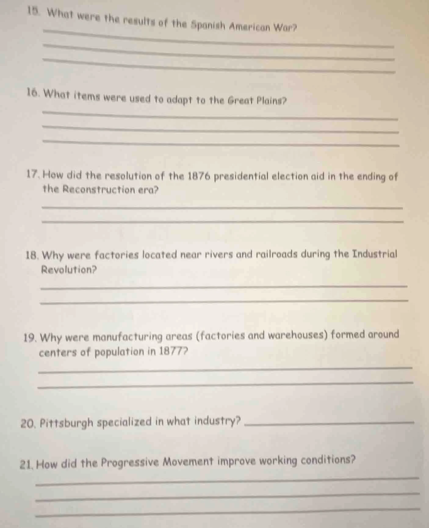 15. what were the results of the spanish american war? 16. what items w…