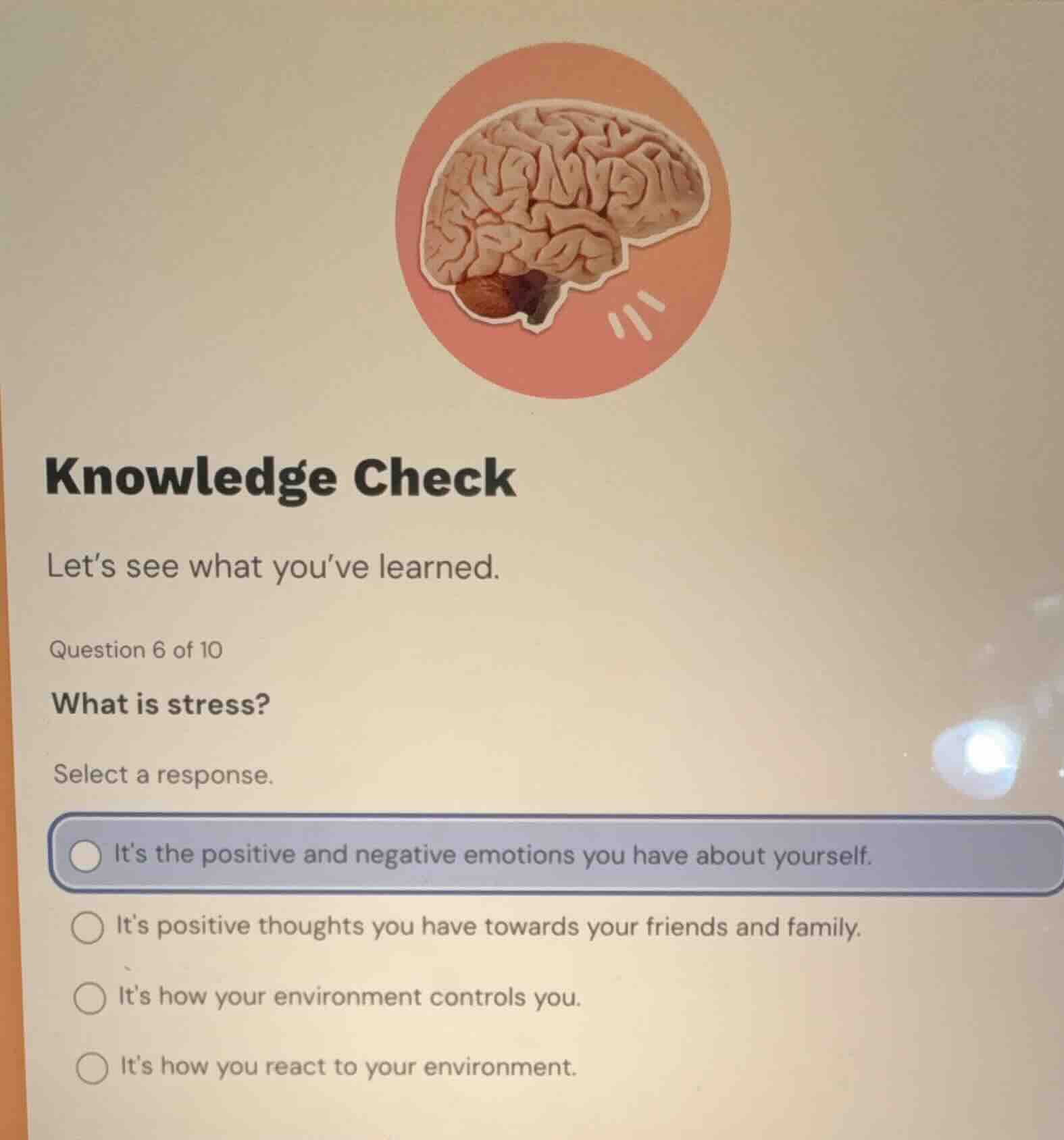 knowledge check let’s see what you’ve learned. question 6 of 10 what is…