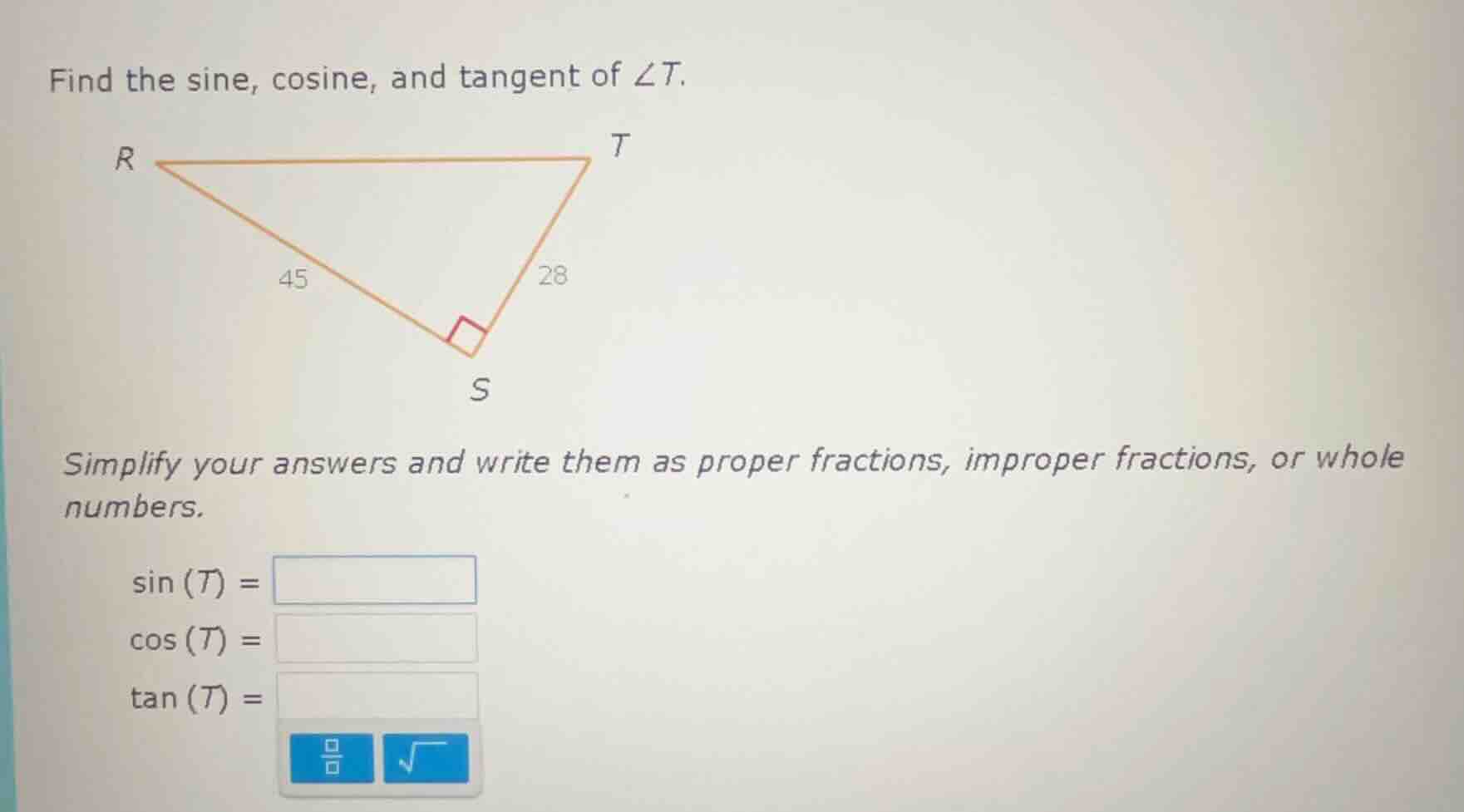 find the sine, cosine, and tangent of $\\angle t$. simplify your answer…
