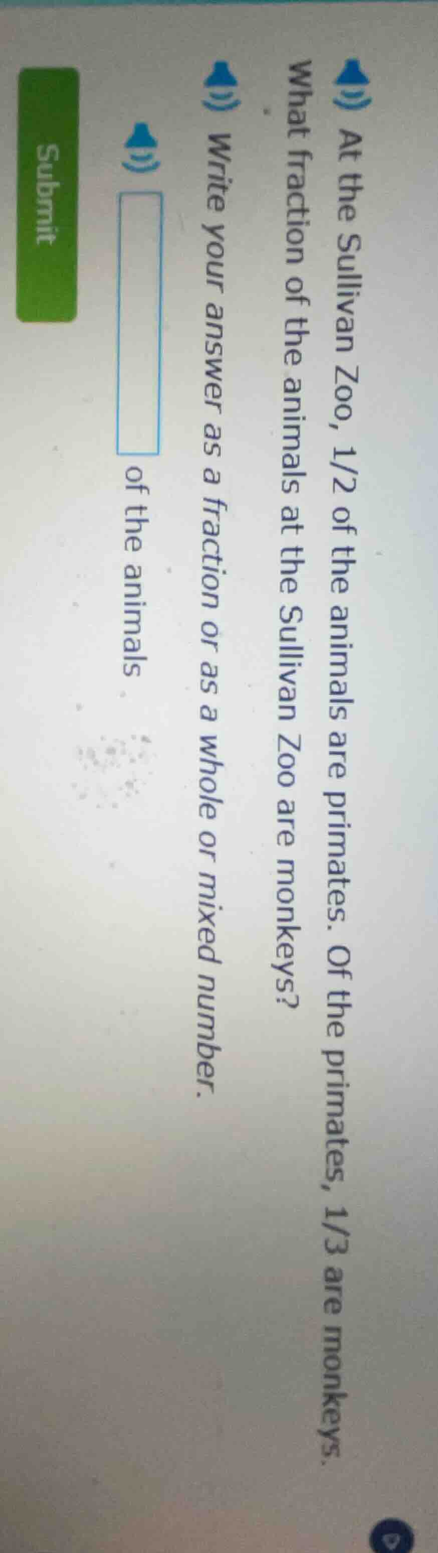 at the sullivan zoo, 1/2 of the animals are primates. of the primates, …