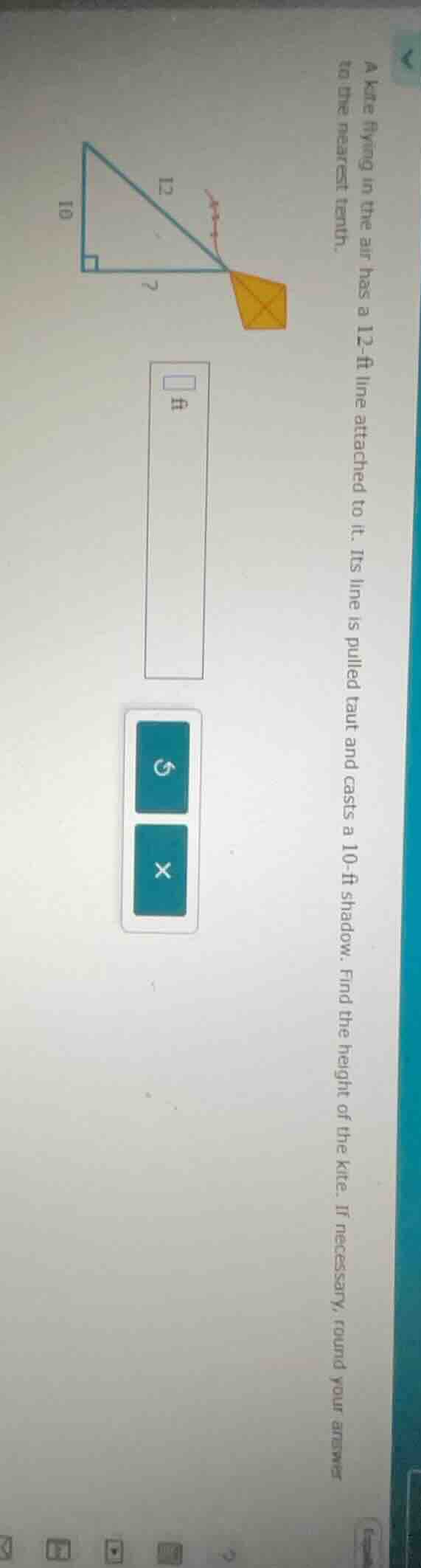 a kite flying in the air has a 12 - ft line attached to it. its line is…