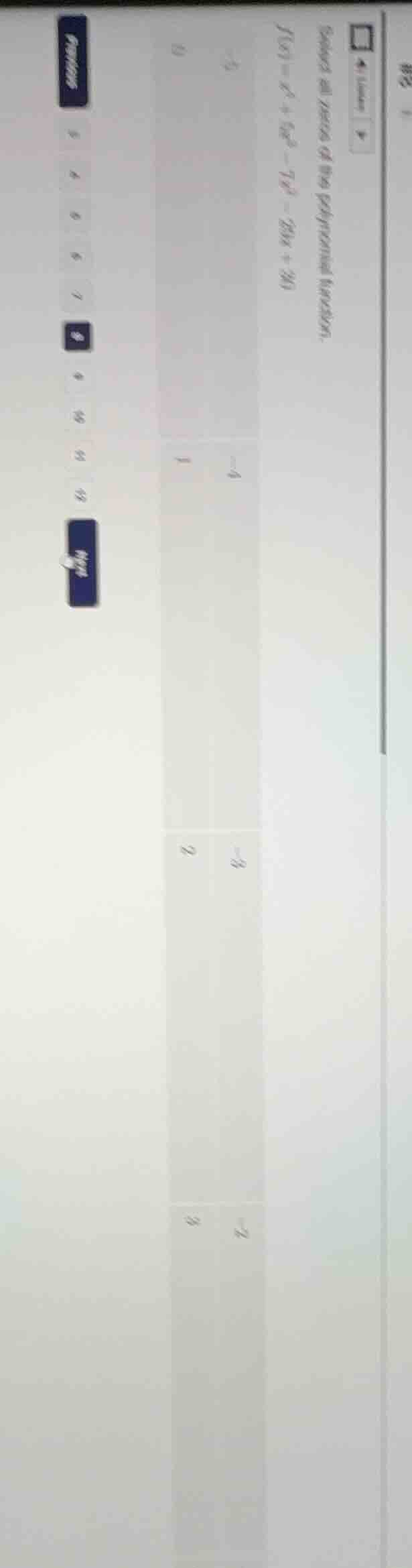 solve all zeros of the polynomial function. $f(x) = x^4 + 5x^3 - 7x^2 -…