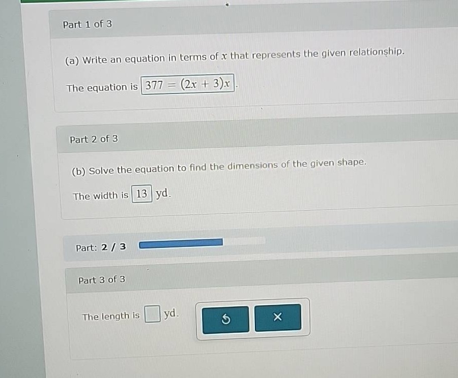 part 1 of 3 (a) write an equation in terms of x that represents the giv…