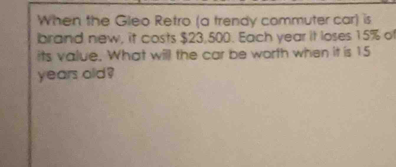 when the gleo retro (a trendy commuter car) is brand new, it costs $23,…