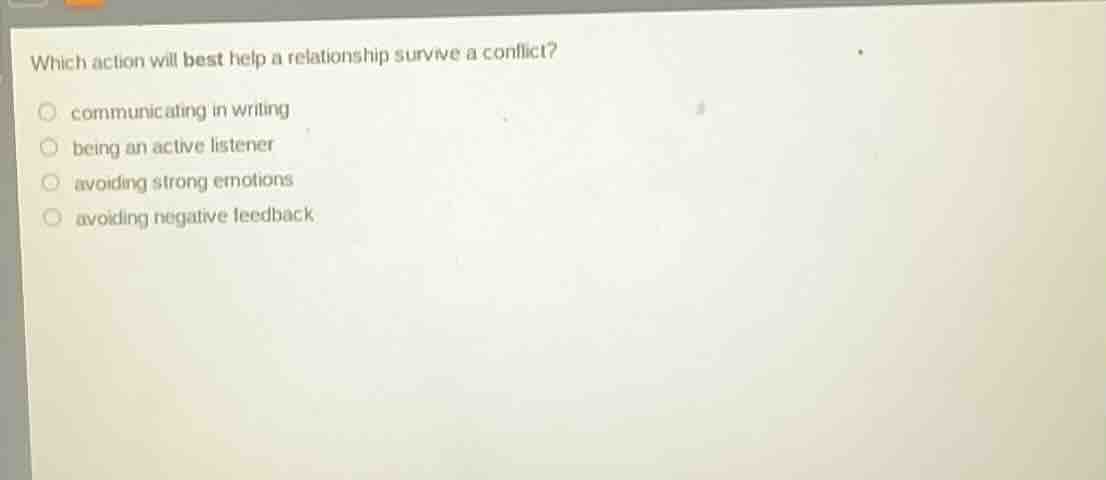 which action will best help a relationship survive a conflict? communic…