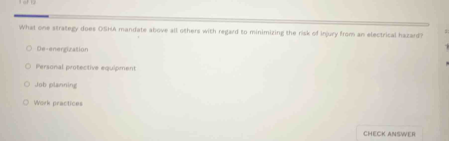 what one strategy does osha mandate above all others with regard to min…