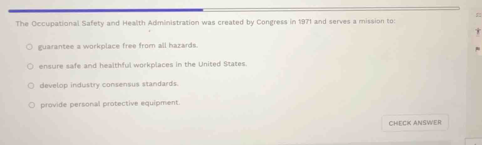the occupational safety and health administration was created by congre…