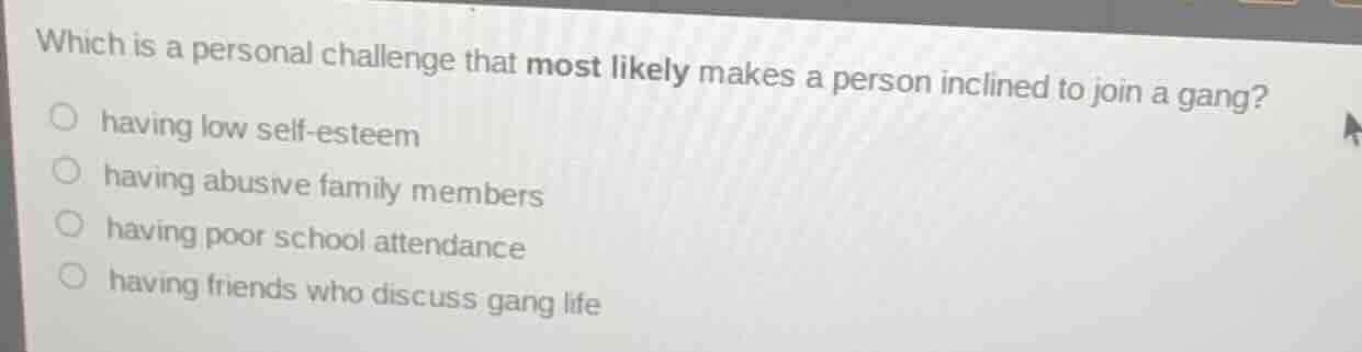 which is a personal challenge that most likely makes a person inclined …