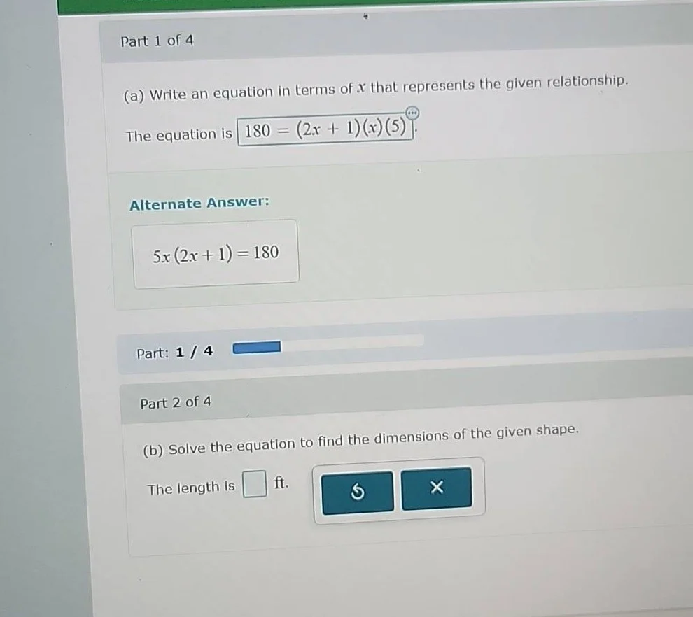 part 1 of 4 (a) write an equation in terms of x that represents the giv…