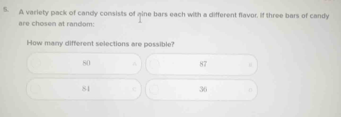 5. a variety pack of candy consists of nine bars each with a different …