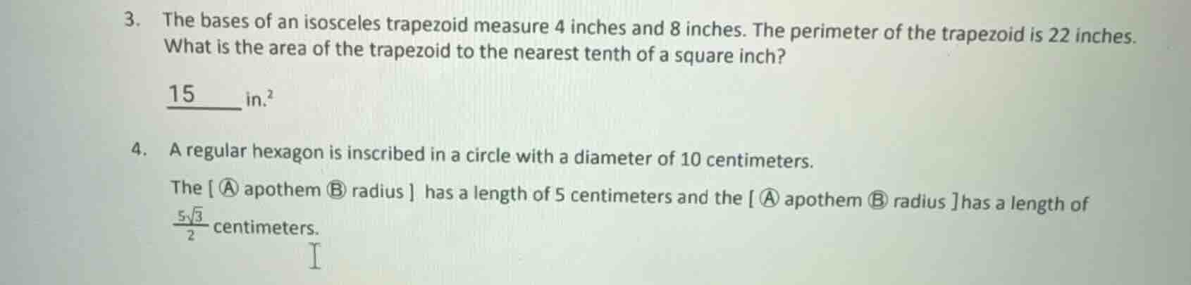 3. the bases of an isosceles trapezoid measure 4 inches and 8 inches. t…