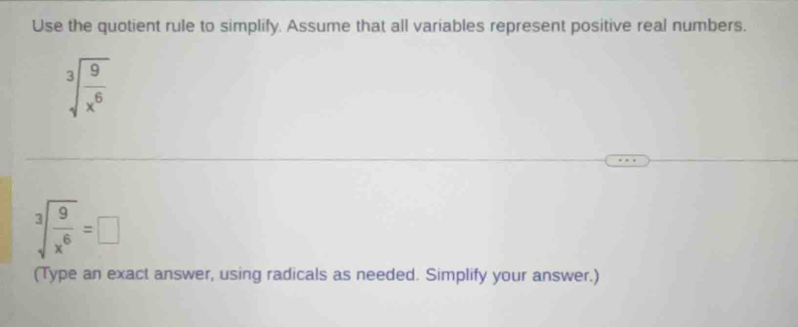 use the quotient rule to simplify. assume that all variables represent …