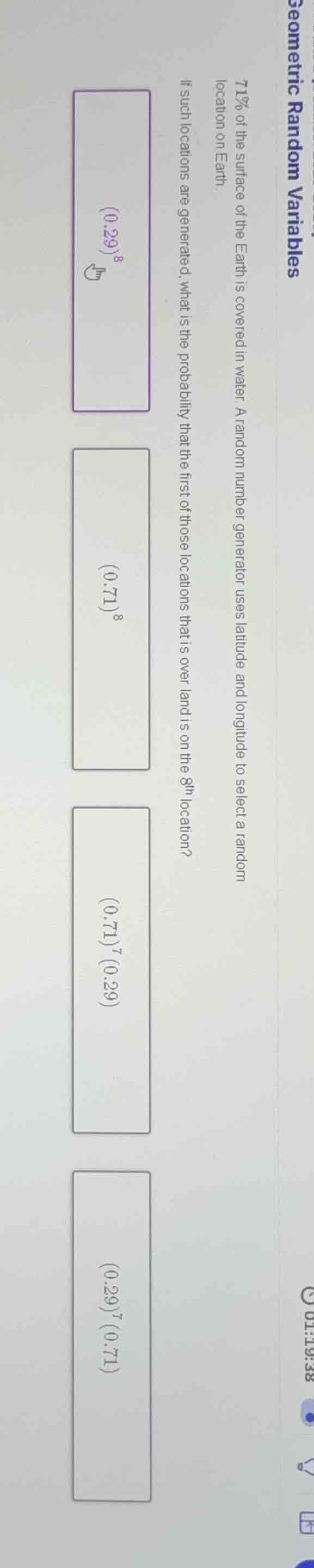 geometric random variables 71% of the surface of the earth is covered i…