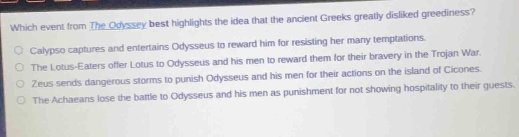 which event from the odyssey best highlights the idea that the ancient …