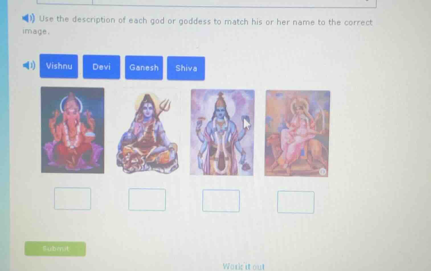 use the description of each god or goddess to match his or her name to …